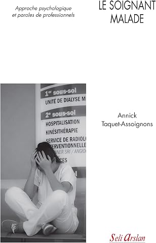 Couverture de « Le soignant malade »
